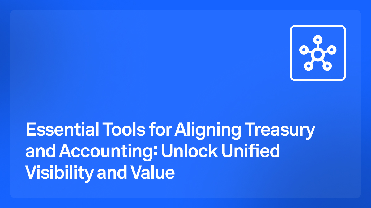 aligning treasury and accounting