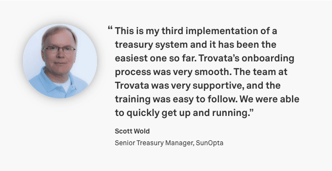 sunopta treasury tech implementation testimonial